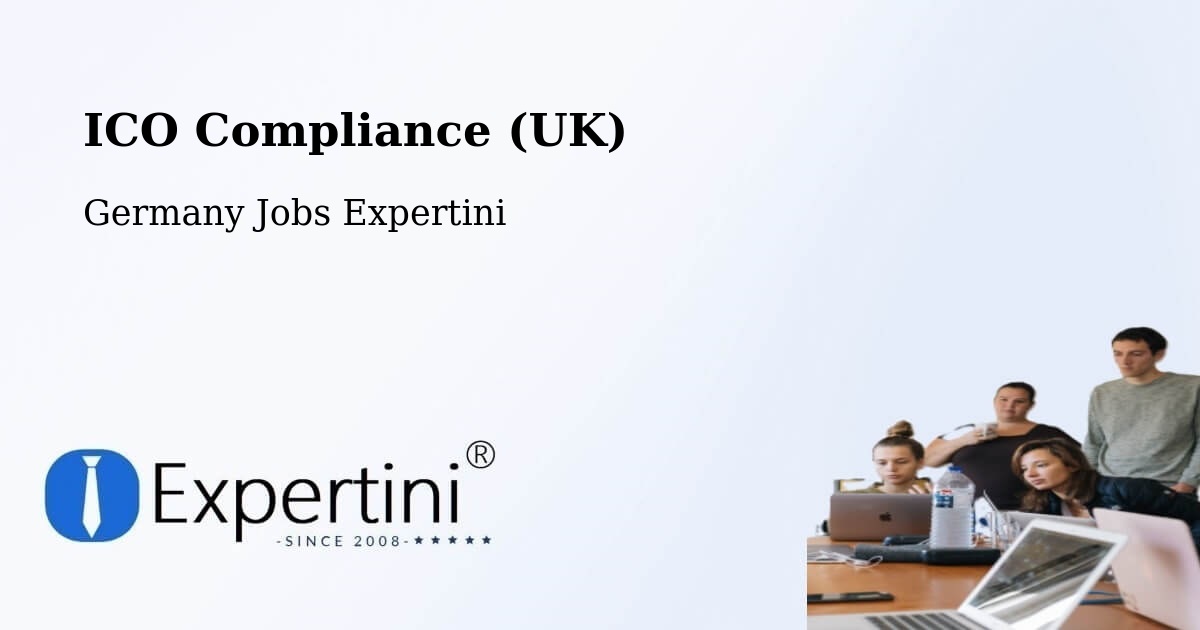 UK Data Protection & ICO Compliance – Erwitte - Germany Jobs Expertini