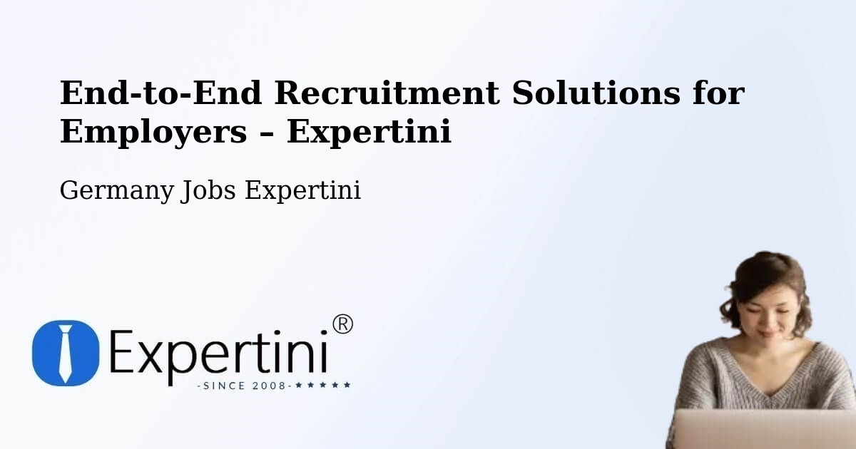 Recruitment Solutions for Employers – Erwitte - Erwitte, Germany Jobs Expertini